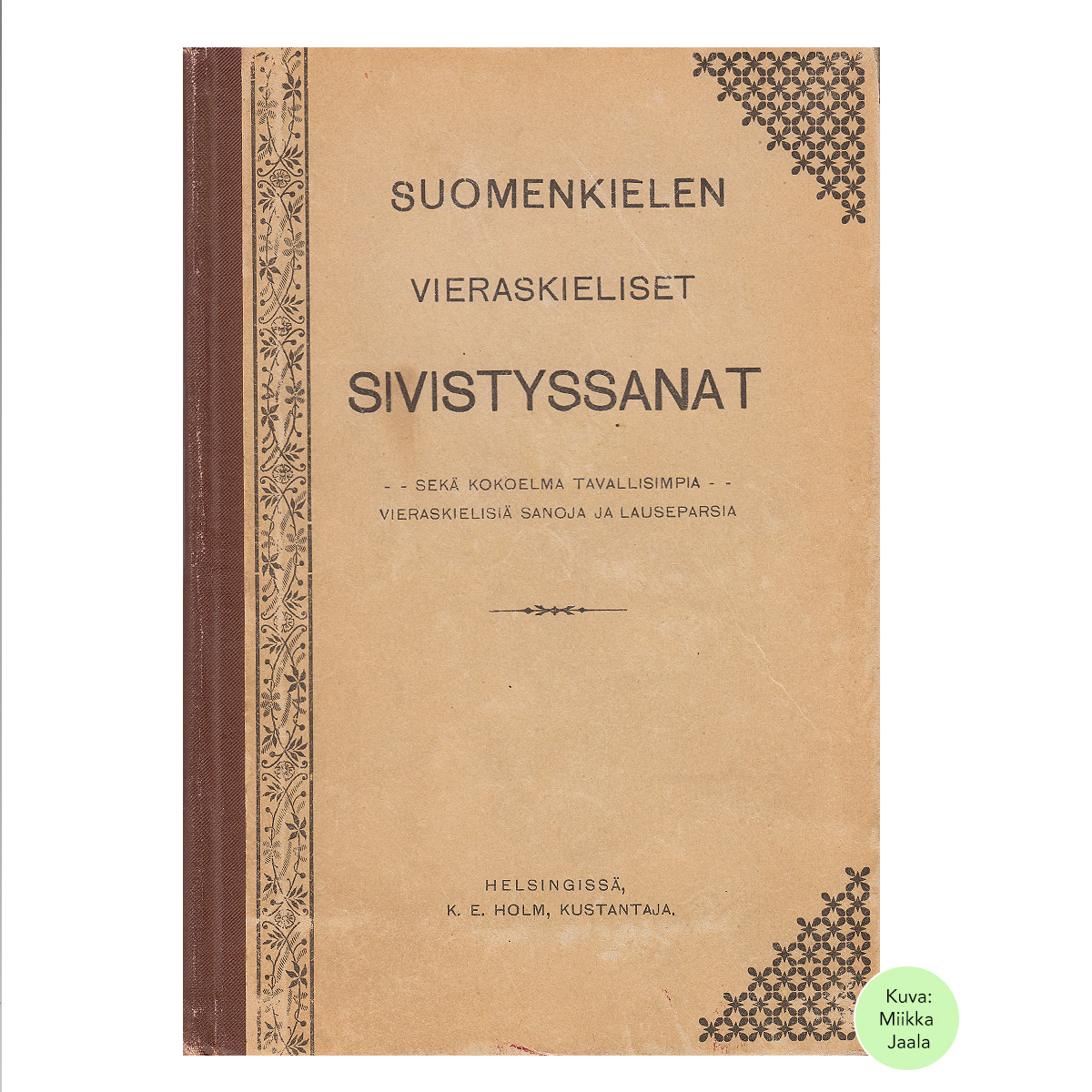 Suomenkielen vieraskieliset sivistyssanat (1905)