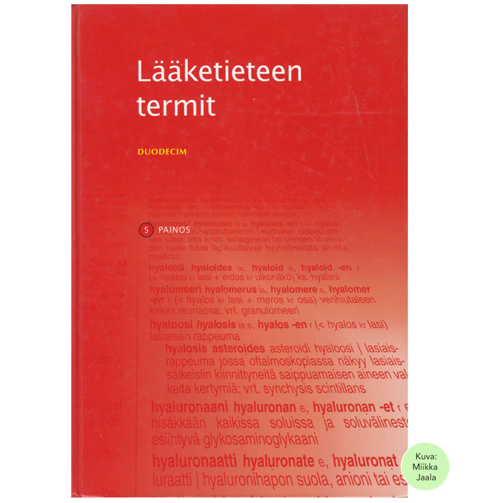 Lääketieteen termit, 5. painos  | Duodecim