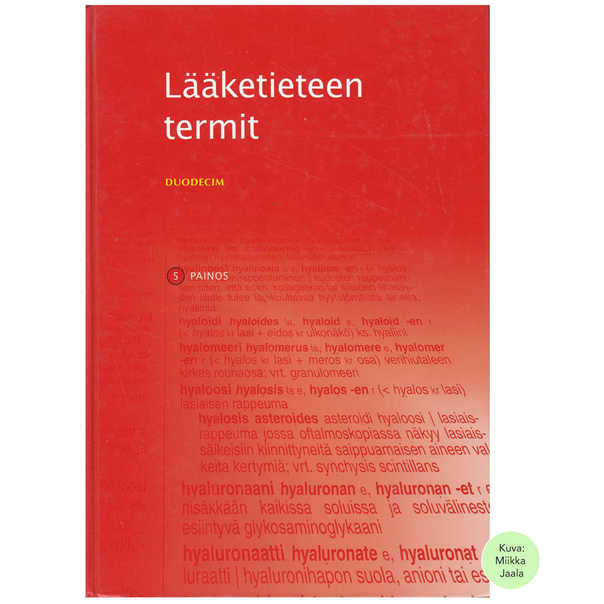 Lääketieteen termit, 5. painos  | Duodecim
